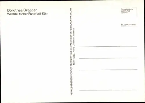 Autogrammkarte Moderatorin Dorothee Dregger, Portrait, Autogramm