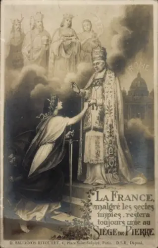 Ak La France malgre les sectes impies restera toujours unie au Siege de Pierre, Rome, Basilique