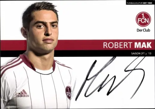 Autogrammkarte Fußballer Robert Mak, 1. FC Nürnberg, Autogramm