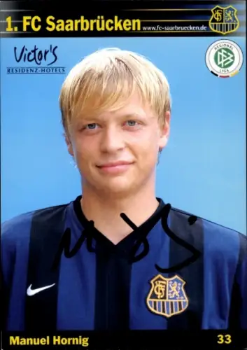 Autogrammkarte Fußballer Manuel Hornig, 1. FC Saarbrücken, Autogramm