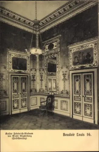 Ak Magdeburg an der Elbe, Boudoir Louis 16, Kaiser Friedrich-Museum,  Selbstverlag
