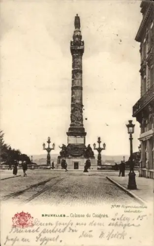 Ak Bruxelles Brüssel, Kolonne du Congrès,   Säule, Straßenansicht