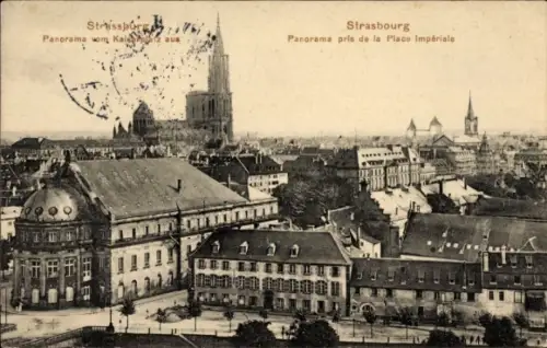 Ak Strasbourg Straßburg Elsass Bas Rhin, Panorama von Straßburg, Kaiserliche Platzansicht,  Gebäu