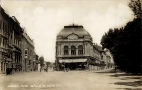 Ak Szeged Segedin Ungarn, Kass Szálló és Kávéház, Straße, Bäume, 