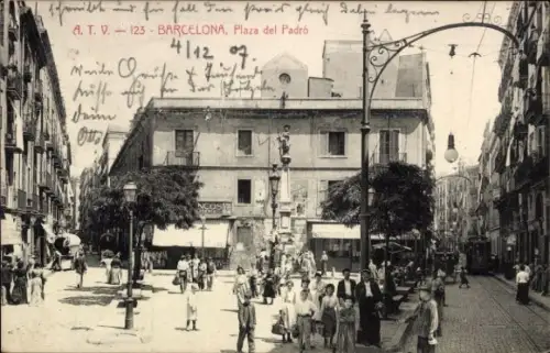 Ak Barcelona Cataluña España, Plaza del Padro
