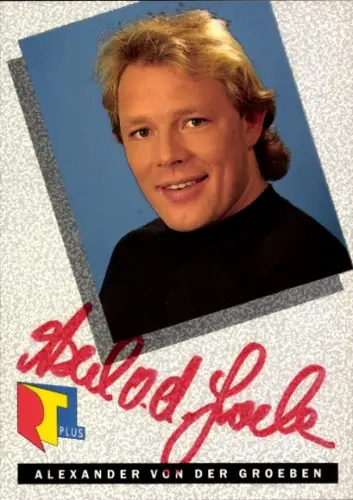 Autogrammkarte Moderator Alexander von der Groeben, Portrait, Autogramm