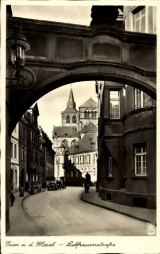 Ak Trier an der Mosel, Trier an der Mosel, Liebfrauenstraße,  Gebäude, Straßenansicht