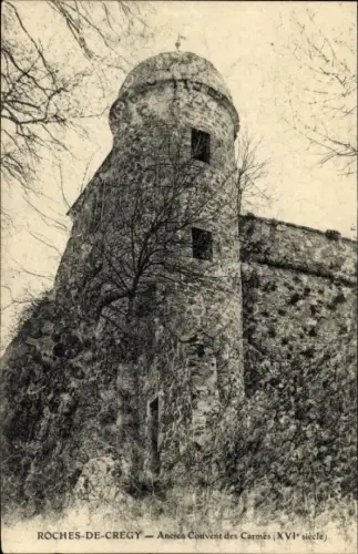 Ak Roches de Cregy Seine et Marne, Ancien Couvent des Carmes