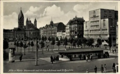 Ak Köln am Rhein, Köln a Rhein, Neumarkt, Richmodishaus, St. Aposteln