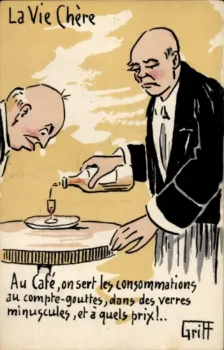 Künstler Ak La Vie Chère, Au Café, on sert les consommations au compte-gouttes