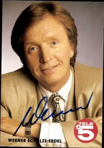 Autogrammkarte Moderator Werner Schulze Erdel, Portrait, Autogramm