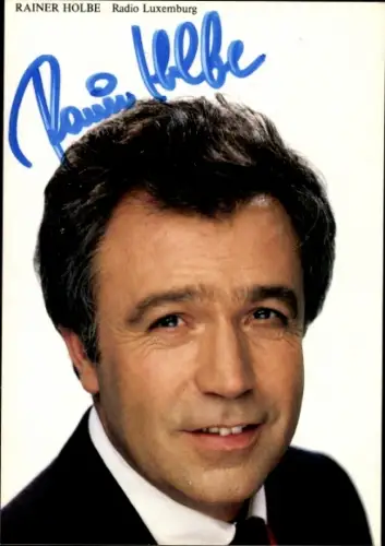 Autogrammkarte Moderator Rainer Holbe, Portrait, Autogramm
