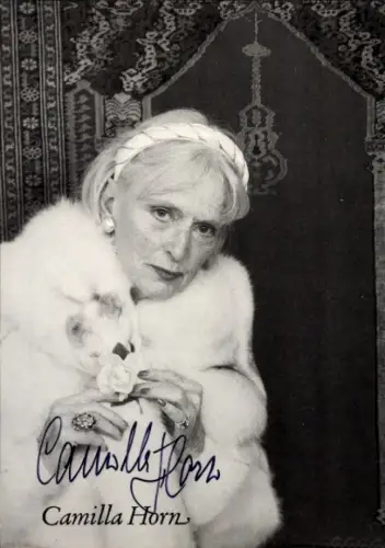 Ak Schauspielerin Camilla Horn, Autogramm