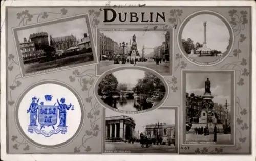 Ak Dublin Irland, Dublin Castle, Chapel Royal, Sackville Street, Phoenix Monument, O'Connell Monu