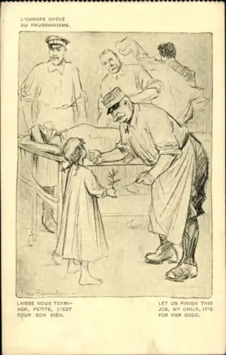 Künstler CPA Europe Opere du Prussianisme, Laisse nous terminer...
