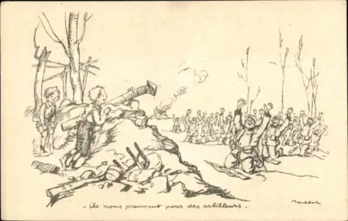 Künstler Ak Poulbot, Francisque, Ils nous prennent pour des artilleurs, Soldaten ergeben sich