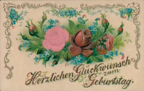 Präge Material Ak Glückwunsch Geburtstag, Blumen, Rosen, Vergissmeinnicht