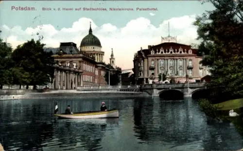 Ak Potsdam Sanssouci,  Blick auf Stadtschloss, Nikolaikirche, Palasthotel, Havel