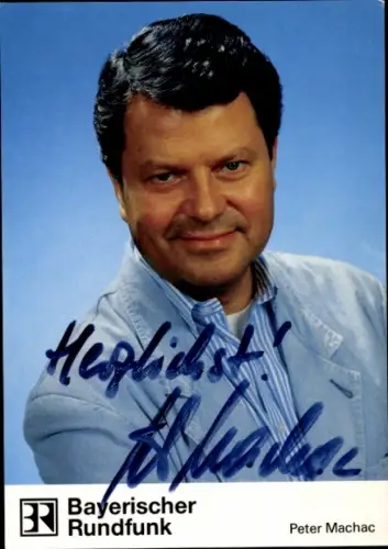 Autogrammkarte Schauspieler Peter Machac, Portait, Autogramm