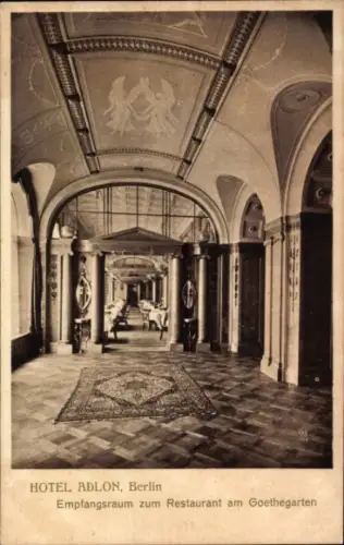 Ak Berlin Mitte, Hotel Adlon, Empfangsraum zum Restaurant am Goethegarten