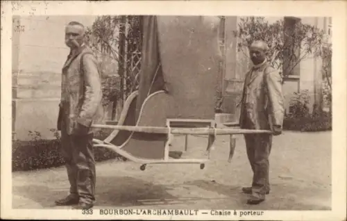 CPA Bourbon l'Archambault Allier, Chaise à porteur