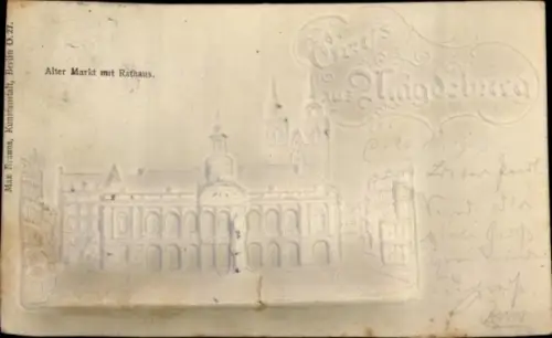 Ak Magdeburg an der Elbe, Alter Markt mit Rathaus, Reliefdarstellung, Max Brauns, Kunstanstalt