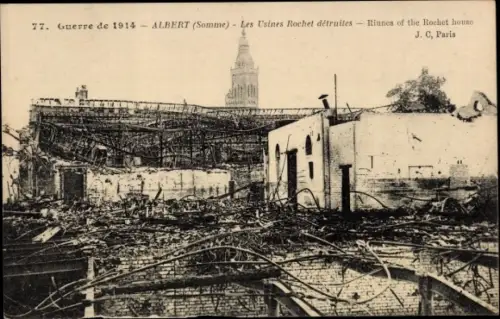 Ak Albert Somme, Les Usines Rochet detruites, Kriegszerstörung 1. WK