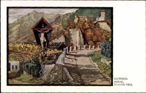 Künstler Ak Bauriedel, Meran, Schloss Tirol