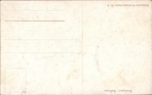 Ak Stuttgart in Württemberg, Rathaus