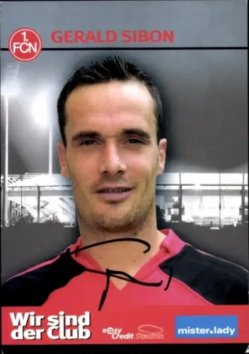 Autogrammkarte Gerald Sibon, 1. FC Nürnberg, Portrait, Autogramm