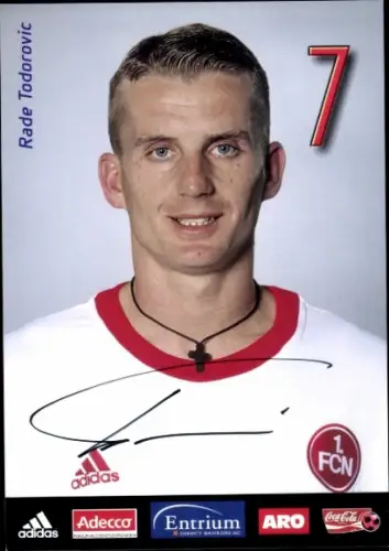Autogrammkarte Rade Todorovic, 1. FC Nürnberg, Portrait, Autogramm