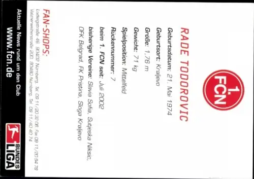 Autogrammkarte Rade Todorovic, 1. FC Nürnberg, Portrait, Autogramm