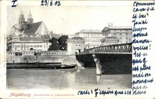Ak Magdeburg an der Elbe,  Strombrücke, Johanneskirche, Flussansicht