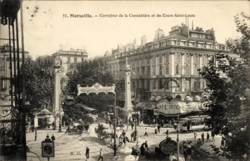Ak Marseille Bouches du Rhône,  Carrefour de la Cannebière, Cours Saint-Louis, Café Riche