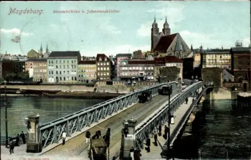 Ak Magdeburg an der Elbe, Strombrücke und Johanneskirche