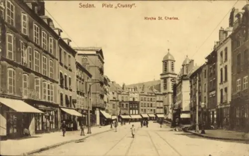 Ak Sedan Ardennes, Platz Crussy, Kirche St. Charles,   