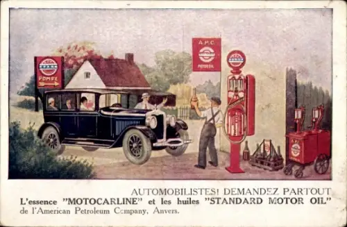 Ak L'Essence Motocarline et les huiles Standard Motor Oil, APC Americam Petroleum Company Anvers
