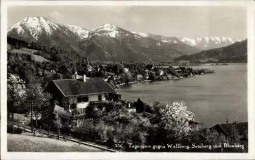 Ak Tegernsee in Oberbayern, Panorama, Wallberg, Setzberg und Blauberg