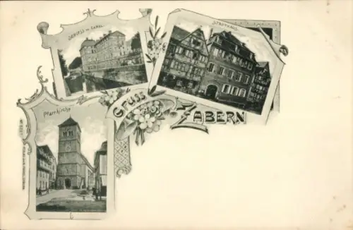 Ak Saverne Zabern Elsass Bas Rhin, Drei Bilder, Pfarrkirche, Stadthaus, Senless Canal, Gruss aus 