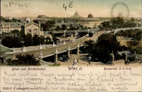 Ak Wien 2 Leopoldstadt, Prater, Riesenrad, Blick vom Nordbahnhof