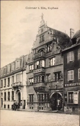 Ak Colmar Kolmar Elsass Haut Rhin, Kopfhaus in  Weinresta,  Architektur