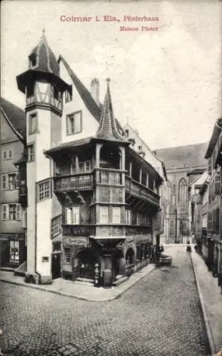 Ak Colmar Kolmar Elsass Haut Rhin, Pfisterhaus, Maison Pfister, Straße, Gebäude,  Architektur