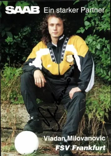 Autogrammkarte Fußballer Vladan Milovanovic, FSV Frankfurt, Autogramm