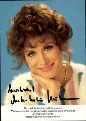 Autogrammkarte Moderatorin Dr. med Antje Katrin Kühnemann, Portrait, Autogramm