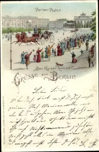 Litho Berlin Mitte, Pariser Platz, Kaiser Wilhelm II., Brandenburger Tor