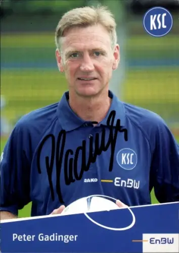 Autogrammkarte Co Trainer Torwarttrainer Peter Gadinger, Karlsruher SC, Autogramm