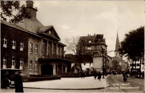 Ak Unna in Westfalen, Rathaus, Bahnhofstraße,   