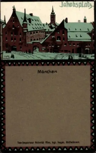 Künstler Ak Carl Kunst, München, Jakobsplatz