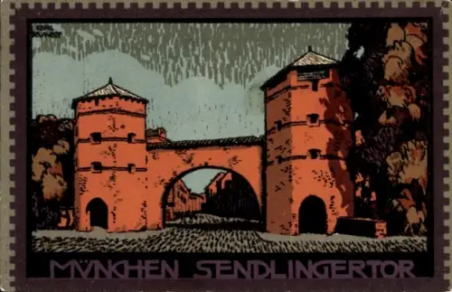 Steindruck Künstler Ak Carl Kunst, München, Sendlingertor