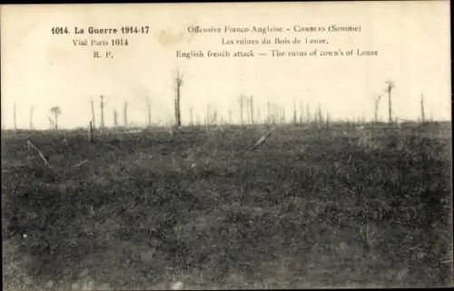 Ak Combles Somme, Offensive Franco Anglaise, Les ruines du Bois de Leuze, Kriegszerstörung I. WK